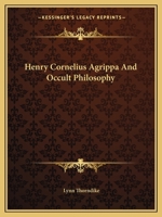 Henry Cornelius Agrippa And Occult Philosophy 1425373615 Book Cover