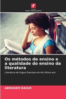 Os métodos de ensino e a qualidade do ensino da literatura (Portuguese Edition) 6208583748 Book Cover