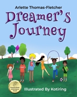 Dreamer's Journey 0971551049 Book Cover