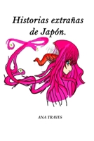 Historias extranas de Japon 1542763487 Book Cover
