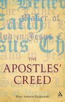 The Apostles' Creed 056732821X Book Cover