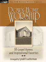 Down-Home Worship 1569394814 Book Cover