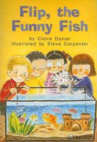 Harcourt School Publishers Trophies: Below Level Individual Reader 5-Pack Grade 1 Flip, the Funny Fish 0153229500 Book Cover