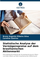 Statistische Analyse der Vermögenspreise auf dem brasilianischen Aktienmarkt (German Edition) 6207866622 Book Cover