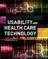 Usability and Health Care Technology 0128031298 Book Cover
