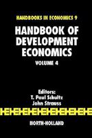 Handbook of Development Economics, Volume 4 0444531009 Book Cover