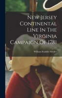 New Jersey Continental Line In The Virginia Campaign Of 1781 1017818231 Book Cover
