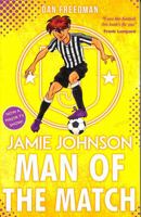 Jamie Johnson 4: Man of the Match 0702315923 Book Cover