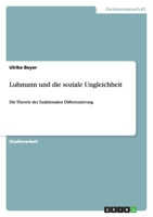 Luhmann und die soziale Ungleichheit 3640404211 Book Cover