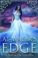 At Water's Edge 1948185504 Book Cover