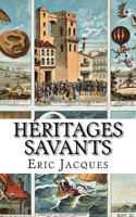 Heritages Savants 1530769892 Book Cover