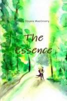 The Essence 0557382688 Book Cover