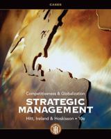 Strategic Management Competitiveness and Globalization: Cases 0324405375 Book Cover