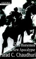 Three Horsemen of the New Apocalypse 0195641892 Book Cover