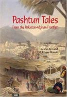 Pashtun Tales From The Pakistan-Afghan Frontier 0863566375 Book Cover