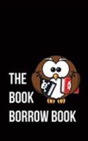 The Book Borrow Book: or, people to kill. 0648504123 Book Cover
