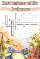 Word Search Instruments of the Orchestra: This is a listing of puzzles that people have asked to be listed. There is no quality control over what sort ... nicely, this may be a place to get wor 1679611011 Book Cover