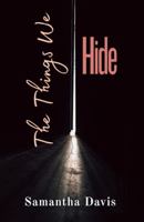 The Things We Hide B0FL1379H8 Book Cover
