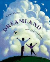 Dreamland 0531088588 Book Cover