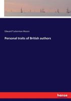 Personal Traits of British Authors 3744678091 Book Cover
