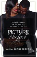 He's not perfect. I'm not perfect. But together we're ...: Picture Perfect 0983718210 Book Cover
