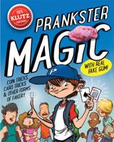 KLUTZ: PRANKSTER MAGIC 0545805457 Book Cover