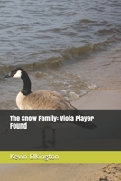 The Snow Family: Viola Player Found 1657807339 Book Cover