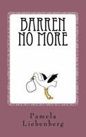 Barren No More 149938615X Book Cover