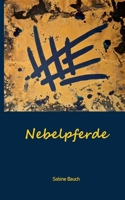 Nebelpferde 375348024X Book Cover