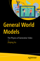 General World Models: The Physics of Generative Video B0H6RM9YQW Book Cover