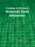 Proceedings of a Workshop on Materials State Awareness 0309121655 Book Cover