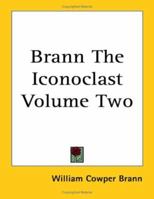 Brann The Iconoclast V2 1143746805 Book Cover