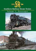 Southern Railway Steam Trains V1 -Passenger (Southern Railway Steam Trains) 1883089948 Book Cover
