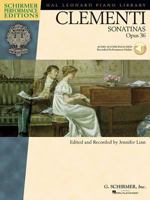 Muzio Clementi - Sonatinas, Opus 36: Schirmer Performance Editions Series (Hal Leonard Student Piano Library) 0634073621 Book Cover