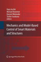 Mechanics and Model-Based Control of Smart Materials and Structures 3211994831 Book Cover