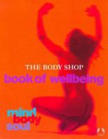 Mind, Body and Soul (Body Shop) 0091864119 Book Cover