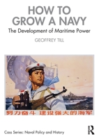 How to Grow a Navy 0367607964 Book Cover