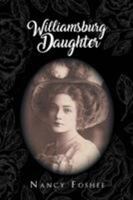 Williamsburg Daughter 1635753511 Book Cover