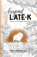 Beyond Late-K 1989048870 Book Cover