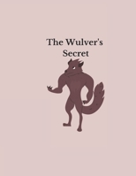The Wulver's Secret B0BYRPVXPW Book Cover