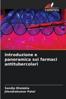 Introduzione e panoramica sui farmaci antitubercolari (Italian Edition) 620995975X Book Cover