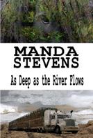 As Deep as the River Flows 1326603388 Book Cover