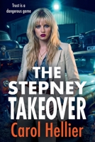 The Stepney Takeover 1807438481 Book Cover