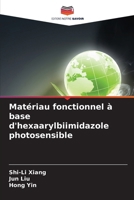 Matériau fonctionnel à base d'hexaarylbiimidazole photosensible (French Edition) 6208253667 Book Cover