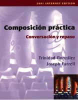 Composicion Practica, Conversacion y repaso 0471405310 Book Cover