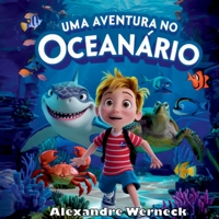 Uma Aventura No Oceanário (Portuguese Edition) 6501176476 Book Cover