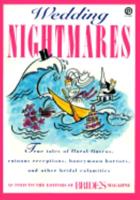 Wedding Nightmares: As Told to the Editors of BRIDE'S Magazine (Plume) 0452267684 Book Cover