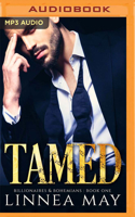 Tamed: A Bad Boy Billionaire Romance 1541319591 Book Cover