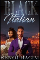 Black Italian (ALL TYPES OF CRAZY) B0F741TNHT Book Cover