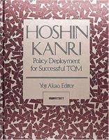 Hoshin Kanri: Policy Deployment for Successful TQM 0915299577 Book Cover